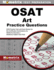 Osat Art Practice Questions: Ceoe Practice Tests and Exam Review for the Certification Examinations for Oklahoma Educators / Oklahoma Subject Area Tests