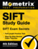 Sift Study Guide: Sift Exam Secrets, Full-Length Practice Test, Step-By-Step Review Video Tutorials: [4th Edition]