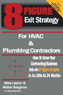 8 figure exit strategy for hvac and plumbing contractors how to grow your c