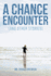 A Chance Encounter (And Other Stories)