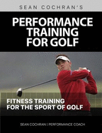 performance training for golf fitness training for the sport of golf