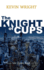 The Knight of Cups: the Danse, Book 1