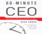 60-Minute Ceo: Mastering Leadershiop an Hour at a Time