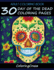 Adult Coloring Book: 30 Day Of The Dead Coloring Pages, Da De Los Muertos