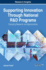 Supporting Innovation Through National R&D Programs: Emerging Research and Opportunities