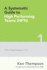A Systematic Guide To High Performing Teams (HPTs)
