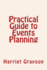 Practical Guide to Events Planning