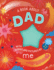 A Book about Dad with Words and Pictures by Me: A Fill-In Book with Stickers!