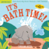 Indestructibles: It's Bath Time! : Chew Proof-Rip Proof-Nontoxic-100% Washable (Book for Babies, Newborn Books, Safe to Chew)