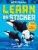 Learn By Sticker: More Phonics: Use Phonics to Create 10 Sea Animals! (Learn By Sticker, 3)