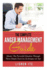 The Complete Anger Management Guide: Master The Powerful Emotion Through These Simple Exercise, Techniques & Tips