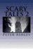 Scary Tales 2