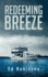 Redeeming Breeze (Trawler Trash)