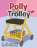 Polly the Trolley