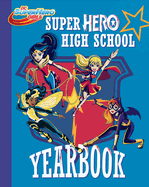 super hero high yearbook