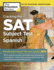 Cracking the Sat Subject Test in Spanish, 16th Edition: Everything You Need to Help Score a Perfect 800 (College Test Preparation)