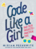 Code Like a Girl: Rad Tech Pro