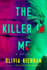The Killer in Me: a Novel
