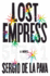 Lost Empress: a Novel