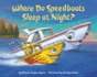 Where Do Speedboats Sleep at Night? (Where Do...Series)