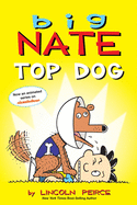 big nate top dog two books in one