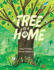 A Tree is a Home Format: Hardback