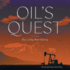 Oil's Quest