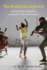 The Theatrical Orchestra: British Music Ensembles Experiment with Performance