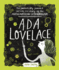 Ada Lovelace: the Fantastically Feminist (and Totally True) Story of the Mathematician Extraordinaire
