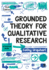 Grounded Theory for Qualitative Research: A Practical Guide