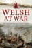 The Welsh at War: the Grinding War: the Somme and Arras