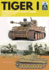 Tiger I: German Army Heavy Tank Format: Paperback