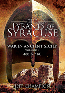tyrants of syracuse volume i 480 367 bc