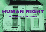 Stephen Willats: Human Right