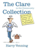 The Clare in the Community Collection: Celebrating Twenty Five Years of Do-Gooding in the Guardian