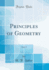 Principles of Geometry, Vol 3 Classic Reprint