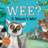 Wee? It Wasn't Me! : Winner of the Lollies Book Award! : 2 (Lenny Learns About..., 2)