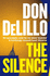 The Silence: Don Delillo