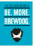 Be. More. Brewdog