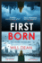 First Born: Fast-Paced and Full of Twists and Turns, This is Edge-of-Your-Seat Reading