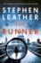 The Runner: the Next Heart-Stopping Thriller From Bestselling Author of the Dan Spider Shepherd Series
