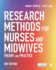 Research Methods for Nurses and Midwives