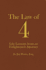 The Law of 4: Life Lessons from an Enlightened Attorney