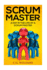 A Day in the Life of a Scrum Master