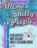 Memos to Shitty People: a Deligh