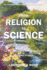 The Transition, Initiated By Copernicus and Galileo, From Religion to Science: the Beckoning Bridge Many Find Difficult Or Impossible to Cross