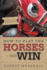 How to Play the Horsesand Win