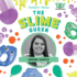 Slime Queen: Karina Garcia: Karina Garcia (Toy Trailblazers Set 3)