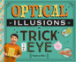 Optical Illusions to Trick the Eye (Super Simple Magic and Illusions)