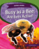 Busy as a Bee: Are Bees Active? : Are Bees Active? (Animal Idioms)